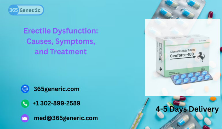Erectile Dysfunction: Causes, Symptoms, and Treatment